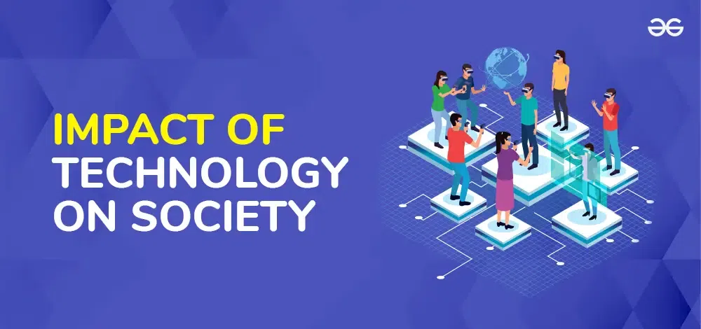 Impacts of Technological Growth on Society